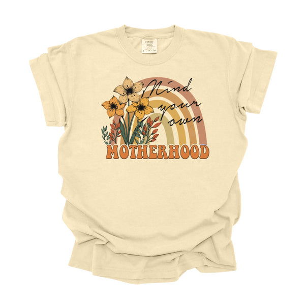 Motherhood your own way  - Oversized Fit, Multiple Colors